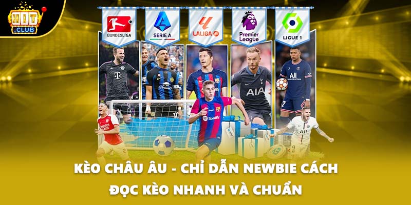 Kèo Châu Âu