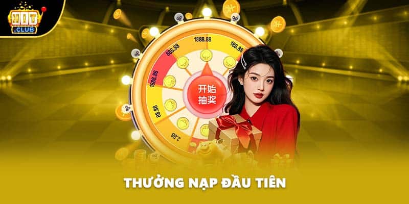 Thưởng nạp đầu tiên